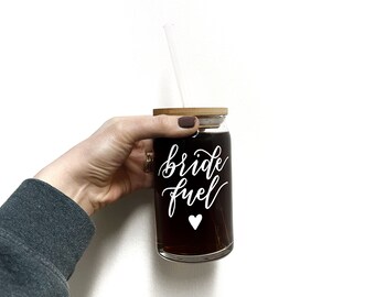 Bride Fuel Can Glass | Bride Gift, Bride Mug, Beer Can Glass, Glass Coffee Cup, Wedding Gift, Wedding Planning, Gift