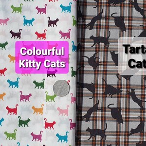 May include: Two fabric swatches with different cat designs. The left swatch features a white background with colorful silhouettes of cats. The right swatch features a gray and white plaid background with black cat silhouettes. The left swatch has the text "Colorful Kitty Cats" and the right swatch has the text "Tartan Cats".