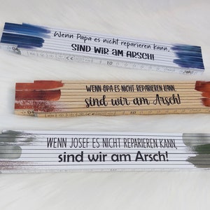 Meterstab mit Spruch Wenn Papa es nicht reparieren kann, sind wir am Arsch Farben, Namen, Zollstock personalisiert Name Hobby Handwerker image 1