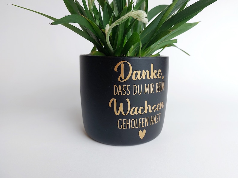 Keramik Blumentopf Wachsen Danke, dass du mir beim Wachsen geholfen hast Ø13/Ø15cm weiß meliert schwarz matt Hebamme Erzieher Geschenk image 2