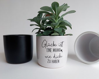 Keramik Blumentopf Glück | "Glück ist eine Mama wie dich zu haben" | Ø13cm / Ø15cm, weiß meliert, schwarz matt | Muttertag Geschenk Übertopf