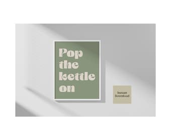 Impression d'art mural vert sauge et typographie beige pop la bouilloire, téléchargement numérique