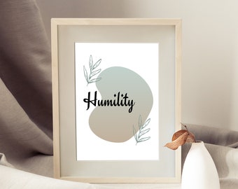 Humility Inspirational Summer Quote Printable Wall Art|Self-Confidence feminist digital art| Integrity Islamic Gift| Spiritual Faith print