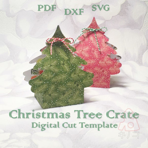 Christmas Tree Crate, Candy Gift, Party Favor, New Year, Treat Box, Digital Template, Cut File, Silhouette Cameo, SVG DXF PDF Cricut