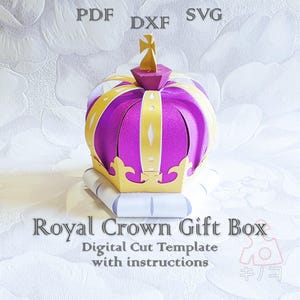 Scatola regalo con corona reale, porta dolcetti Regina Re, decorazione per la casa Monarch, modello digitale, file di taglio, Silhouette Cameo, SVG DXF PDF Cricut