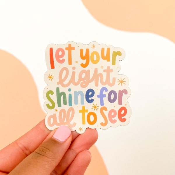 Let Your Light Shine Magnet / Refrigerator Magnet / Car Magnet