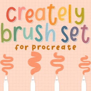 May include: A set of digital brushes for Procreate, called "Creately Brush Set". The image shows four brush strokes in different colors, with a white stylus on each.