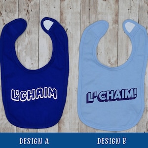 L&#39;Chaim Bib - Baby Bib - Drool Bib - Craft Bib
