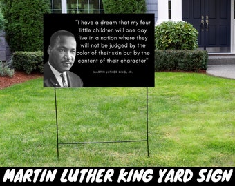Martin Luther King Jr. Yard Sign, Protest Sign, Resistance, Social Justice Display, MLK Yard Sign, BLM Movement, Yard Sign, MLK