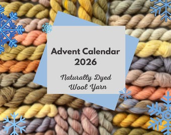 Hand-Dyed Yarn Advent Calendar: Eco-Friendly Peruvian Wool