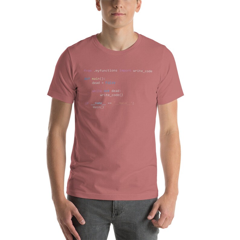 Python While Not Dead Write Code T-shirt Gift for AI and Machine Learning Programmers image 7