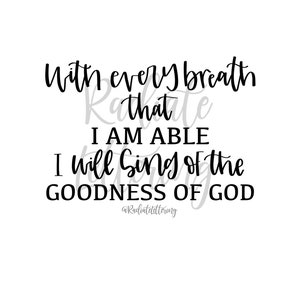 Goodness of God SVG