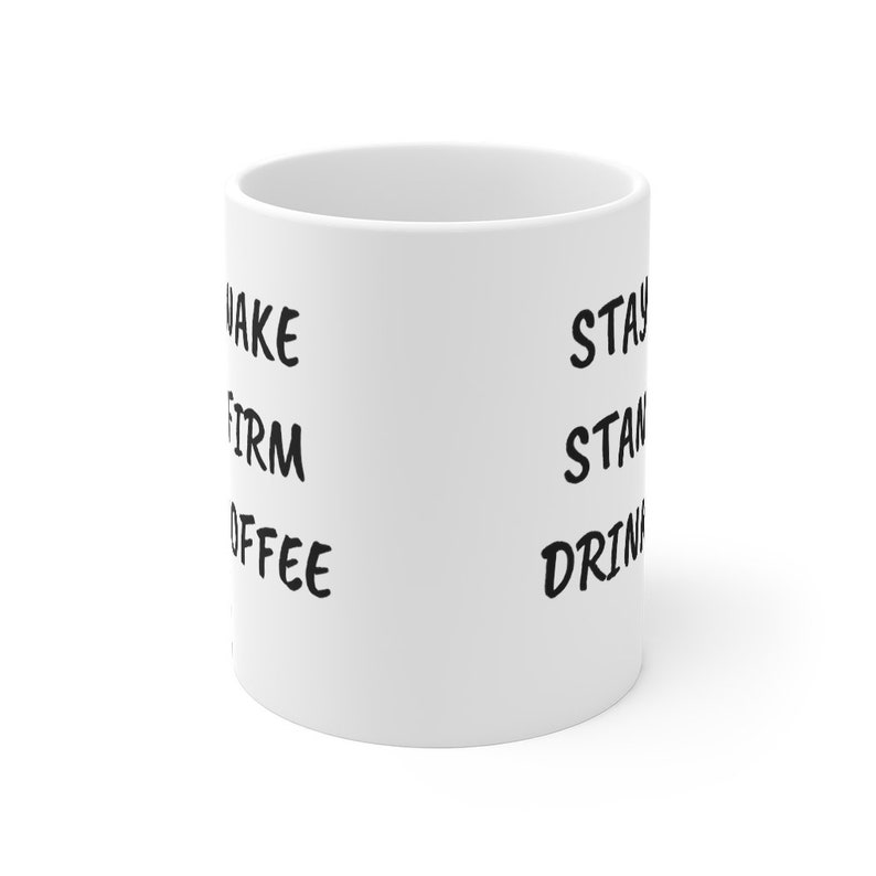 JW Mug Stay Awake Stand Firm Drink Coffee JW Gift Etsy