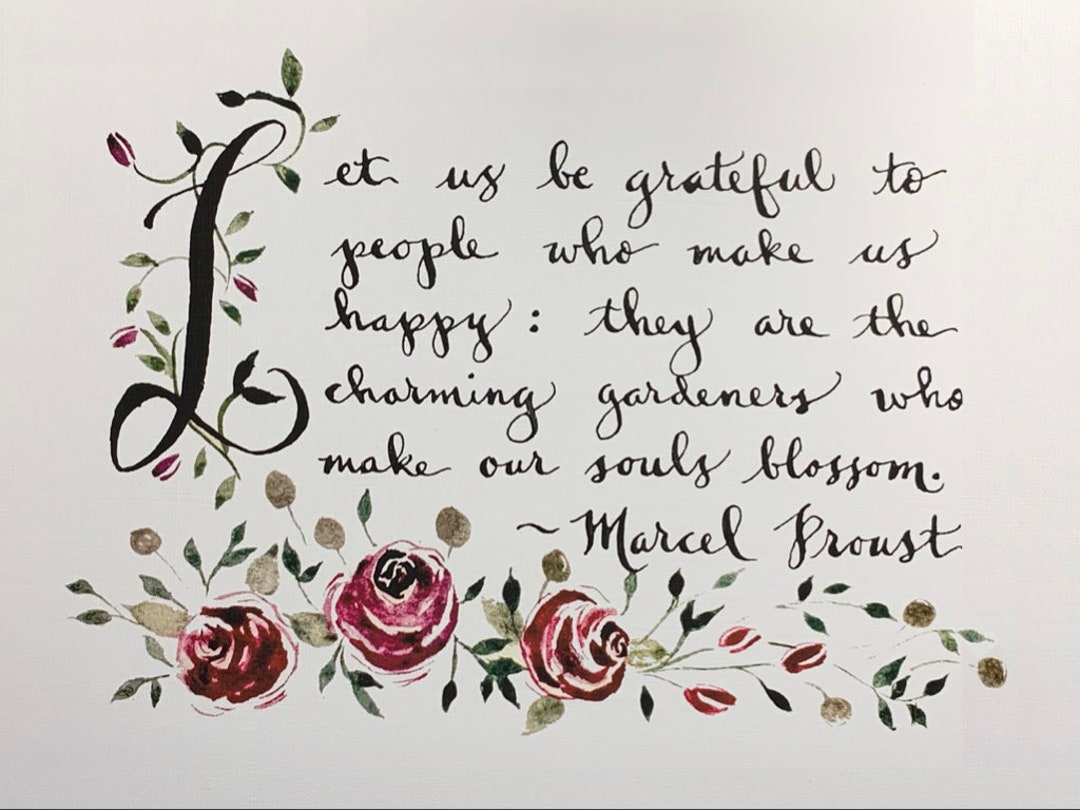 Let Us Be Grateful By Proust In Modern Print On Linen Paper Of let-us-be-grateful-by-proust-in-modern-print-on-linen-paper-of