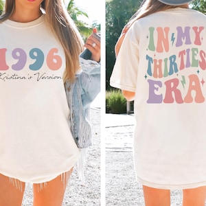 Comfort Colors® In My Thirties Era T-Shirt, 30th Birthday Shirt, In My Thirties Era shirt, Personalized Birthday Gift, Custom Name Shirt afbeelding 2