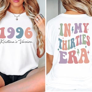 Comfort Colors® In My Thirties Era T-Shirt, 30th Birthday Shirt, In My Thirties Era shirt, Personalized Birthday Gift, Custom Name Shirt afbeelding 5