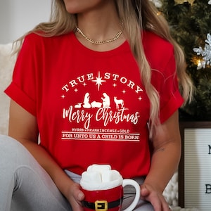 True Story Shirt, Christmas pajamas, Nativity Shirt, Christian Christmas Shirt, Jesus Merry Christmas shirt, Christmas gift pj, Xmas Eve pj