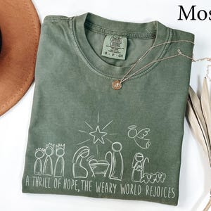Comfort Colors® Christian Christmas Shirt, A Thrill of Hope Nativity Shirt, Religious Christmas gift Shirt, Faith in Jesus Christmas Shirt