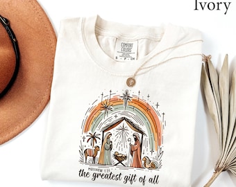 Comfort Colors® Christmas Nativity Shirt, Bible Verse Shirt, Christian Jesus Shirt, Religious Shirt, The Greatest Gift of All True Story Tee