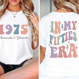 Comfort Colors® Custom In My Fifties Era Shirt, 50th Birthday Shirt, In My Fifties Era Tee, Personalized Birthday Shirt, 50th Birthday Gift