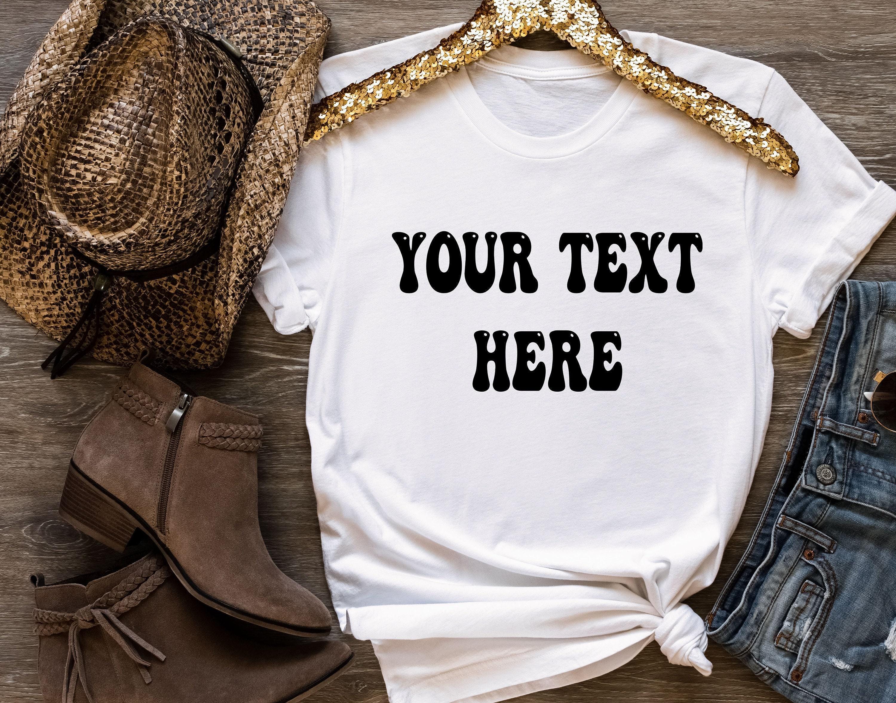 Custom Shirt, Custom Made Shirt, Custom Text Shirt, Custom Logo Shirt ...