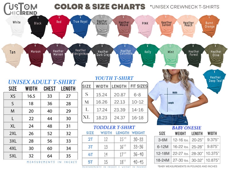 May include: Unisex adult, youth, toddler, and baby t-shirt size chart with measurements in inches. The chart includes width, chest, length, and weight measurements for each size. The chart also includes a color chart with various colors of t-shirts.