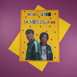 Don&#39;t Play Games With Me, Collage Greeting Card
