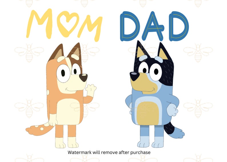 Bluey Mom Dad PNG Bluey Family Bluey Shirts Bluey Characters PNG 