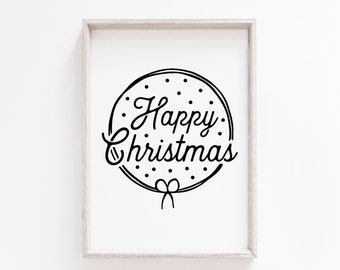Happy Christmas Quote Print, Kerstprints, Christmas Wall Art, Holiday Decor, Kerst afdrukbare kunst, kerstversiering, cadeau