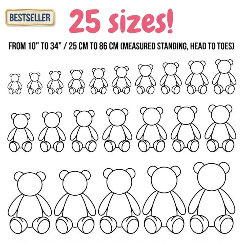 以下が含まれることがあります： 様々なサイズの25体のテディベアのイラスト。高さは25cmから86cmです。「25サイズ！」の文字がベアの上に表示され、「BESTSELLER」の文字が金色のボックスに入っています。サイズはインチでも表示されています。