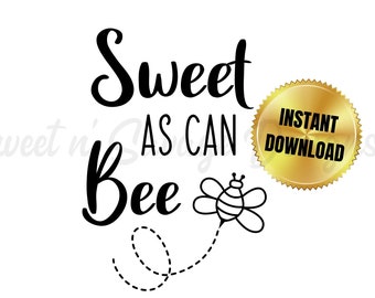 Sweet as can Bee SVG | Bee Download | Baby clipart | Digital Download, PNG, SVG