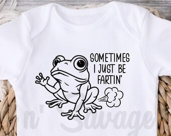 Sometimes I Just Be Fartin' Onesie® Brand | Funny Baby Onesies® | Frog Onesies® | Cute Baby Shower Gift | Hilarious Gift for Baby Boy
