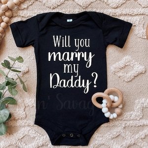 Will you marry my daddy Onesie®, Proposal Toddler Shirt, Proposal onesies®, Marry me kids shirts, Proposal ideas