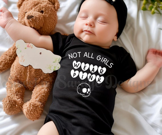 Not All Girls Wear Pink Onesie Skull Baby Onsie Baby Shower Gift Emo Goth Baby Onesies Infant and Toddler Black Bodysuits and Tees Etsy UK