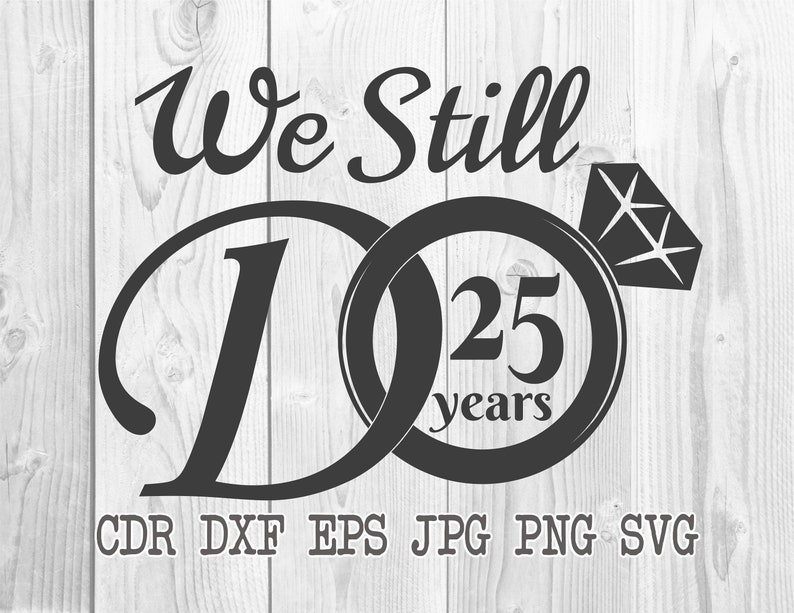 Free Free 271 25Th Wedding Anniversary Svg SVG PNG EPS DXF File