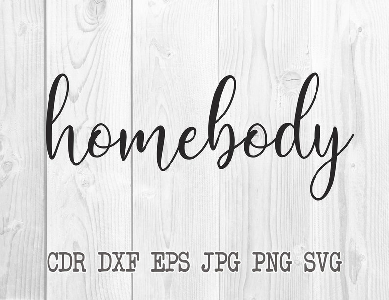 Free Free 298 Homebody Svg Free SVG PNG EPS DXF File