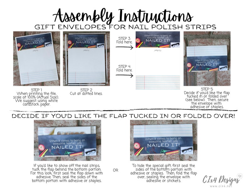 May include: Instructions for assembling gift envelopes for nail polish strips. The image shows a step-by-step guide with illustrations of the envelope being folded. The text reads "When it comes to being an awesome teacher, you NAILED IT!"