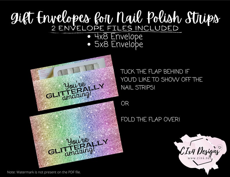 May include: Two printable gift envelope designs for nail polish strips. The envelopes feature a rainbow glitter background with the text "You're Glitterally amazing!" in black. The envelopes are designed to be folded or tucked behind to show off the nail strips.
