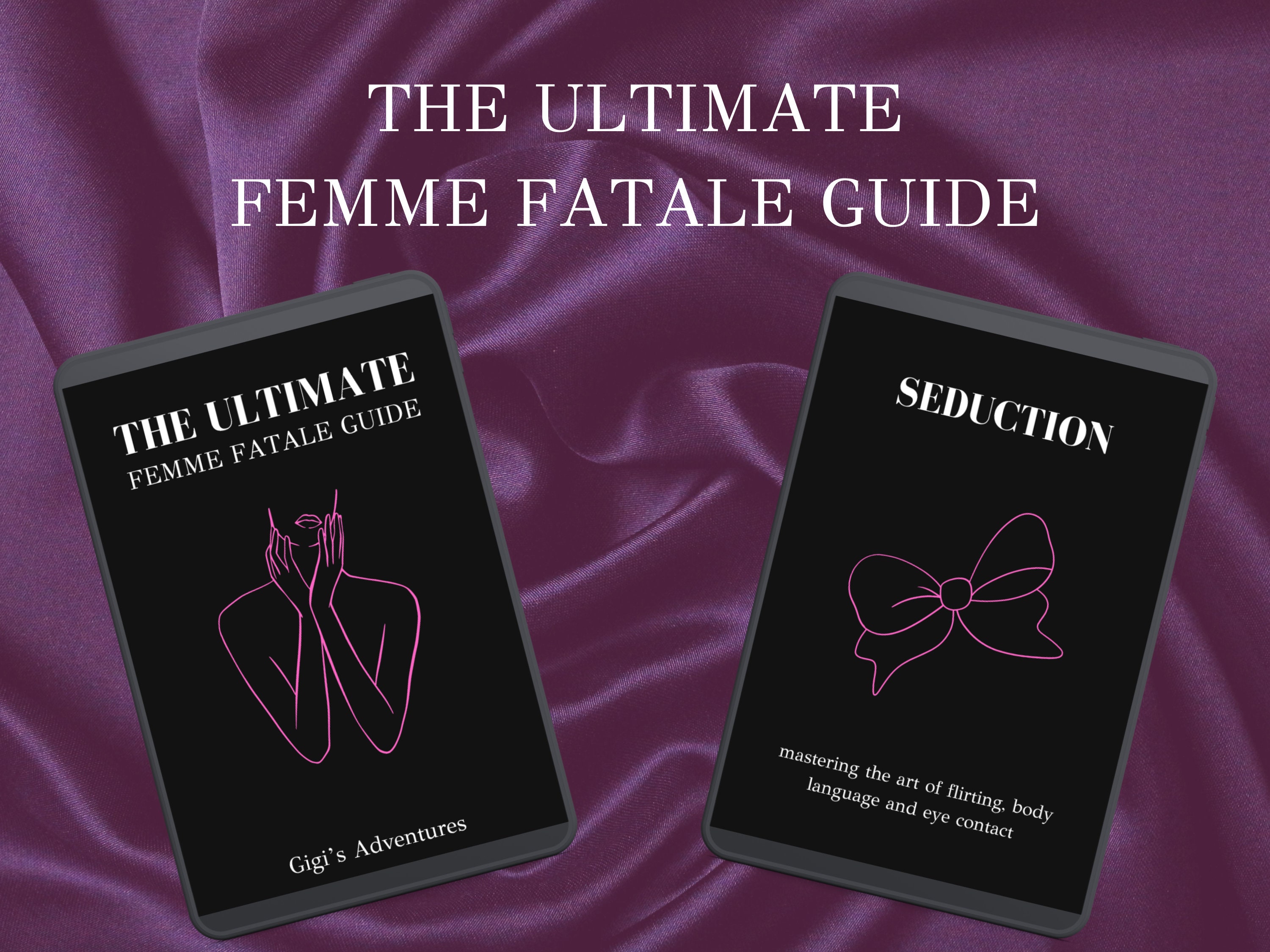 The Ultimate Femme Fatale Guide | Femme Fatale | Dark Feminine | Dark Femme | Glow Up | Feminine Energy | Femme Fatale Book | Glow Up Guide