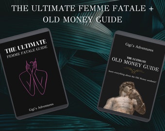The Ultimate Femme Fatale Guide + The Ultimate Old Money Guide | Femme Fatale | Dark Feminine | Glow Up Guide | Femininity | Dark Femme