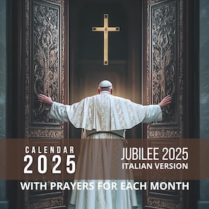 Calendari da parete Giubileo 2025 con Preghiera! ITALIAN VERSION!