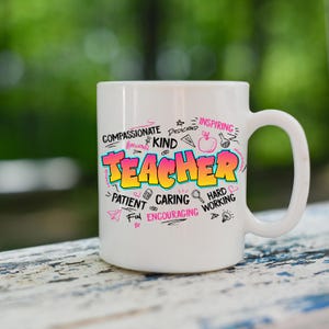 Teacher Gift Mug - Teacher Appreciation Mug - Teacher Cup.