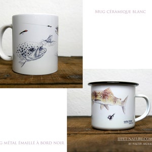 Etude Truite Fario mugs/tasses céramique ou métal signés par l'artiste Walter Arlaud / Envoi en point relais (MONDIAL RELAY)