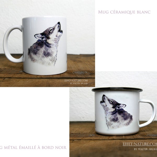 Loup mugs/tasses céramique ou Métal signée par l'artiste animalier Walter Arlaud / Envoi en point relais (MONDIAL RELAY)