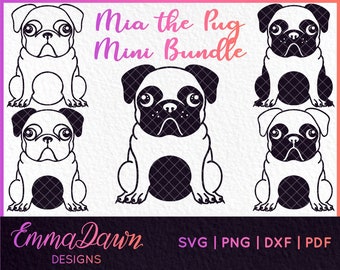 MIA the PUG MINI Bundle 5 Designs Svg, Png, Dxf, Pdf & Fcm Digital Download