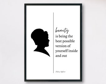 Audrey Hepburn, Audrey Hepburn Quote, Audrey Hepburn Poster, Inspirational Quote, Gift for Daughter, Gift for Sister, Minimalist Poster