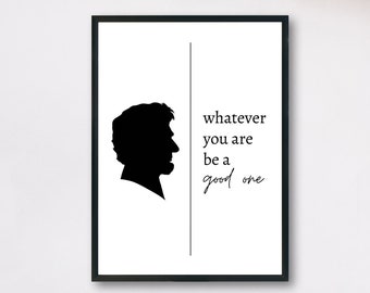 Printable Abraham Lincoln Quote Profile Poster "Whatever you are be a good one"-History Classroom Poster-Classroom Decor-Abe Lincoln Quote