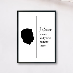 Theodore Roosevelt Poster - Teddy Roosevelt Quote &quot;Believe you can...&quot; - History Classroom Poster - Classroom Decor - History Gift