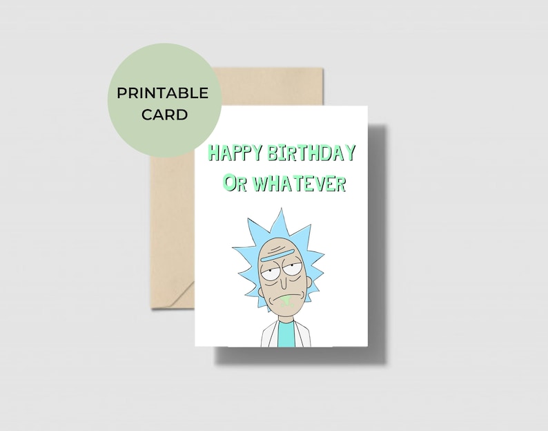 Printable Rick And Morty Birthday Card Rick And Morty Gift Etsy