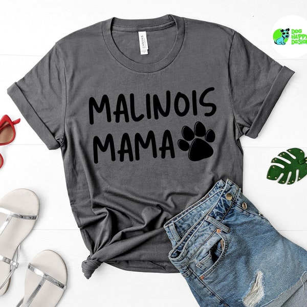 Malinois Mama Tee, malinois mom shirt, dog mama shirt, cute dog shirt, belgian shepherd, dog mom gift, dog mom tshirt, malinois dog mom